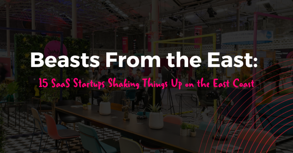 LatAmStartups-4 East coast SaaS startups