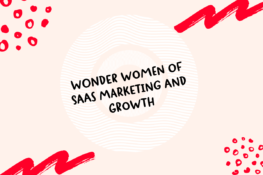Wonder women of marketing and growth