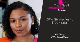 GTM Strategies to $100k MRR, with Asia Orangio (CEO of DemandMaven)