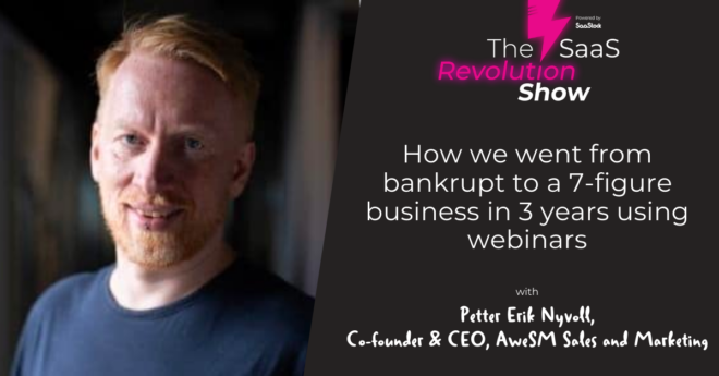 How we went from bankrupt to a 7-figure business in 3 years using webinars