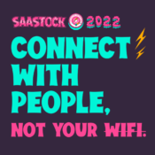 Connect with people at SaaStock 2022