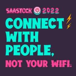 Connect with people at SaaStock 2022