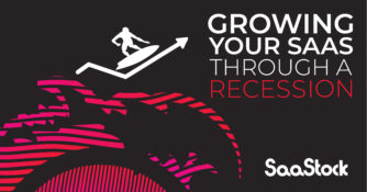 Growing your SaaS through a recession