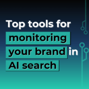 SaaStock: Top tools for monitoring your brand in AI search