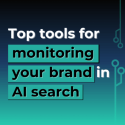 SaaStock: Top tools for monitoring your brand in AI search