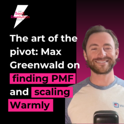 SaaS Revolution Show with Max Greenwald, Co-founder and CEO at Warmly.